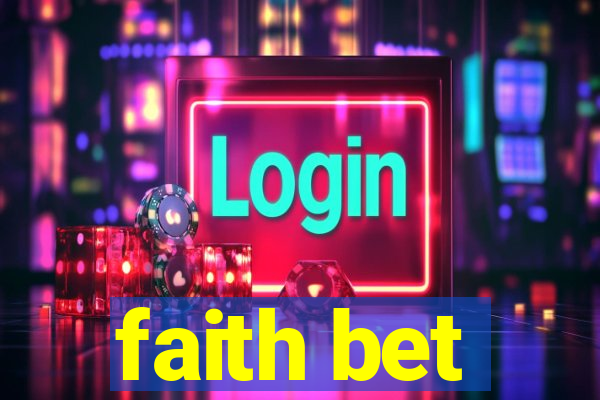 faith bet